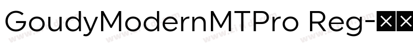 GoudyModernMTPro Reg字体转换
